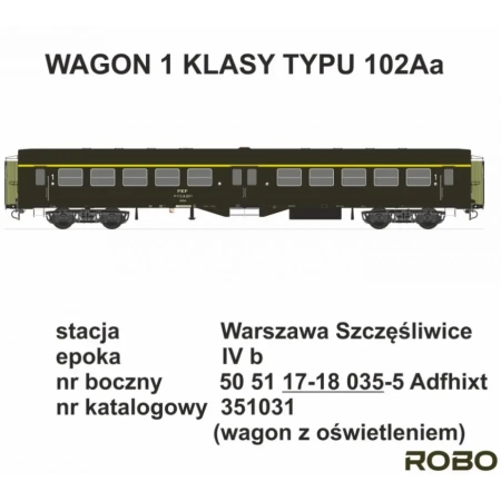Robo 351031 - Wagon "Ryflak" PKP 1kl, stacja W-WA SZCZĘŚLIWICE