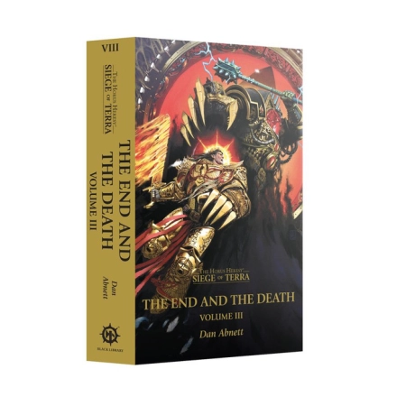 Games Workshop BL3249 - THE END AND THE DEATH: VOLUME III (PB)