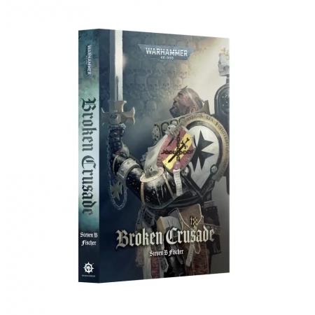 Games Workshop BL3247 - BROKEN CRUSADE (PAPERBACK)
